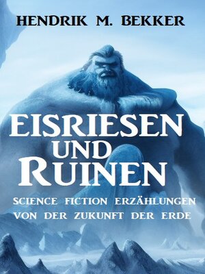 cover image of Eisriesen und Ruinen